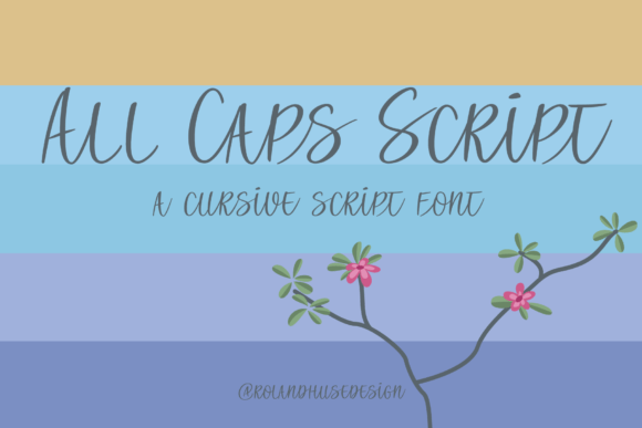 All Caps Script: A Bold Typeface for Modern Editorial Design