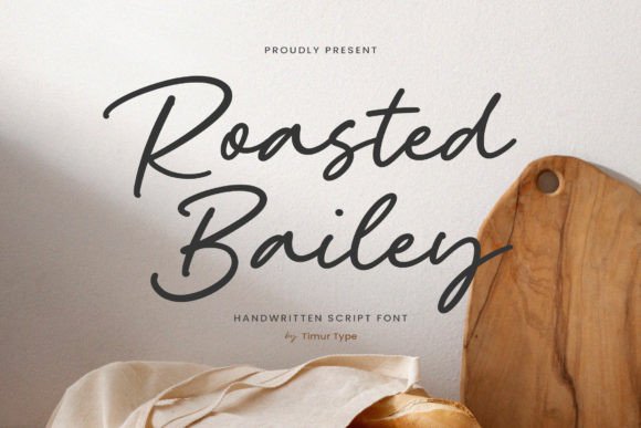 Roasted Bailey: A Fresh Take on Handwritten Elegance for Modern Branding